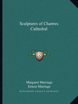 portada sculptures of chartres cathedral (en Inglés)