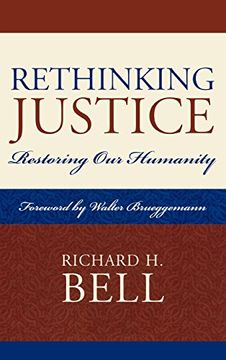 portada Rethinking Justice: Restoring our Humanity (en Inglés)
