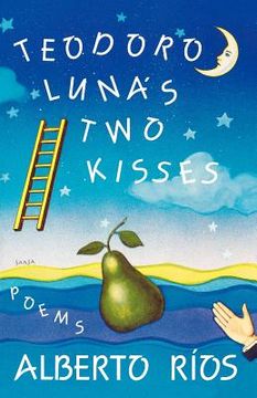 portada teodoro luna's two kisses: poems (en Inglés)