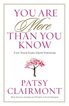 portada You are More Than you Know: Face Your Fears, Grow Stronger 