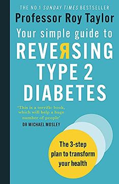 portada Your Simple Guide to Reversing Type 2 Diabetes: The 3-Step Plan to Transform Your Health 