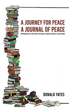 portada A Journey for Peace: A Journal of Peace (en Inglés)