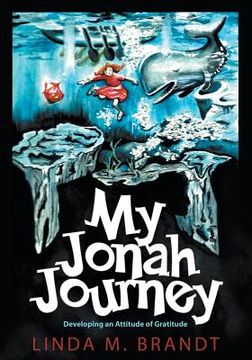 portada My Jonah Journey: Developing an Attitude of Gratitude (in English)