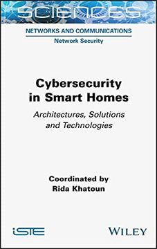 portada Cybersecurity in Smart Homes: Architectures, Solutions and Technologies (in English)