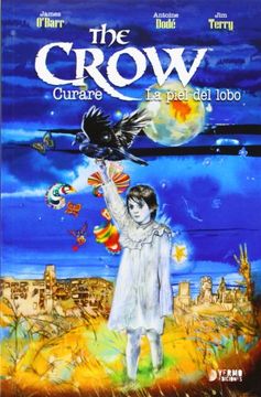 portada The Crow: Curare y la Piel del Lobo