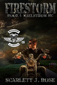 portada Firestorm: Maelstrom MC Book One