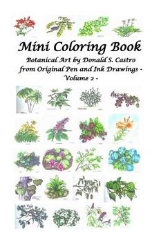 portada Mini Botanical Art Volume 2: from Original Pen & Ink Drawings (en Inglés)
