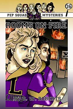 portada Pep Squad Mysteries Book 16: Rooms on Fire (in English)
