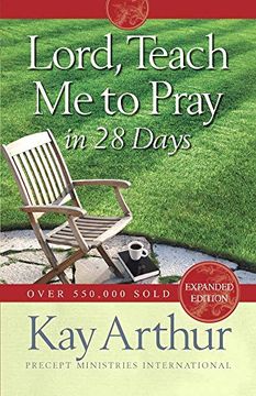 portada Lord, Teach me to Pray in 28 Days (en Inglés)