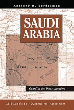 portada Saudi Arabia: Guarding the Desert Kingdom 