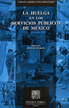 portada Huelga en los Servicios Publicos de Mexico, la