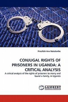 portada conjugal rights of prisoners in uganda: a critical analysis (en Inglés)