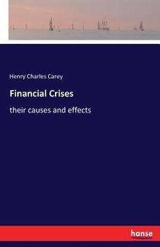 portada Financial Crises: their causes and effects (en Inglés)