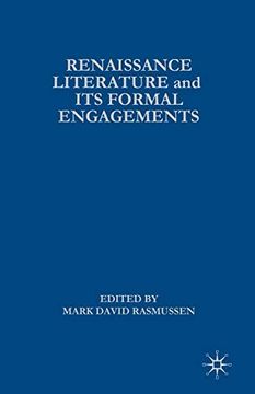 portada Renaissance Literature and its Formal Engagements (en Inglés)