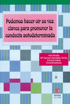 portada Podemos Hacer oir su Voz: Claves Para Promover la Conducta Autode Terminada (in Spanish)