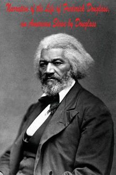 portada Narrative of the Life of Frederick Douglass, an American Slave by Douglass (in English)