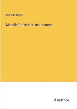 portada Medulla Proverbiorum Latinorum (in German)