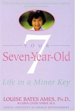 portada Your Seven-Year-Old: Life in a Minor key (in English)