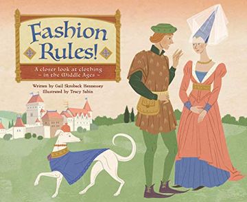 portada Fashion Rules!: A Closer Look at Clothing in the Middle Ages