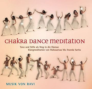 portada Chakra Dance Meditation: Tanz und Stille als weg in die Ekstase