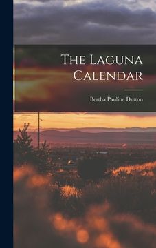 portada The Laguna Calendar (en Inglés)