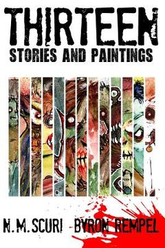 portada Thirteen: 13 Stories and Paintings (en Inglés)