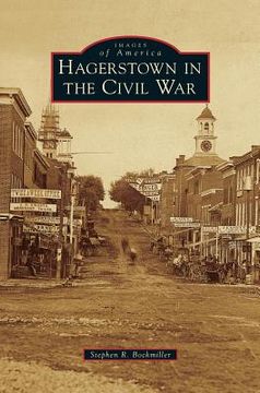 portada Hagerstown in the Civil War