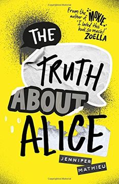 portada The Truth About Alice - from the author of MOXIE