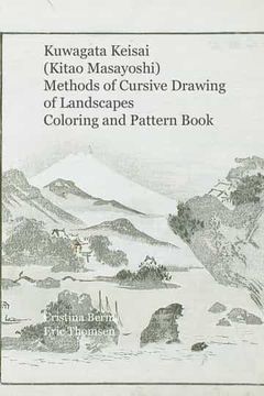 portada Kuwagata Keisai (Kitao Masayoshi) Methods of Cursive Drawing of Landscapes Coloring and Pattern Book