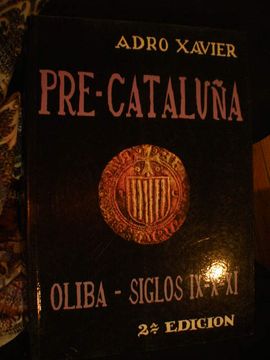 portada Pre-Cataluña Siglos Ix-X y xi- Oliba