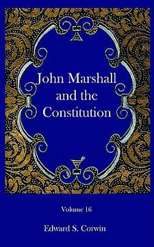 portada john marshall and the constitution (en Inglés)
