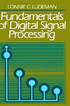portada fundamentals of digital signal processing (en Inglés)