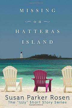 portada 2: Missing On Hatteras Island: Volume 2 (Izzy Short Story Series)