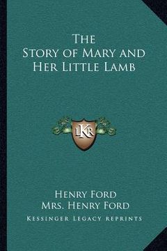 portada the story of mary and her little lamb the story of mary and her little lamb