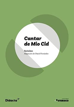 portada Cantar de mio cid (Adaptación) (Lecturas Asterisco) (in Spanish)