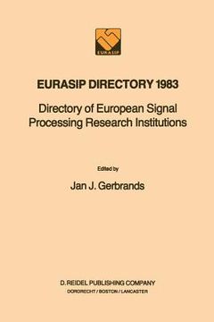 portada Eurasip Directory 1983: Directory of European Signal Processing Research Institutions (en Inglés)