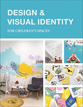 portada Design & Visual Identity Childrens Space (en Inglés)