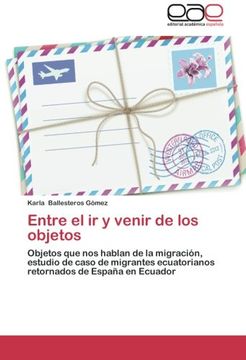 portada Entre el ir y venir de los objetos