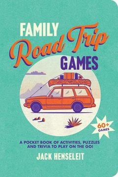 portada Family Road Trip Games: A Pocket Book of Games, Puzzles, Activities and Trivia to Play on the go 