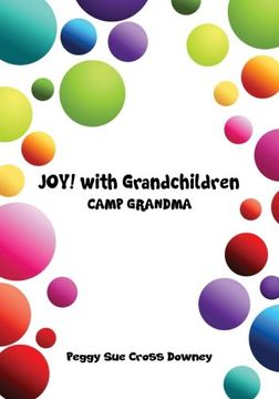 portada JOY! with Grandchildren: CAMP GRANDMA