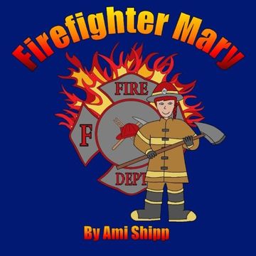 portada Firefighter Mary
