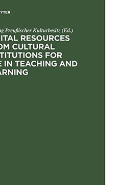 portada Digital Resources From Cultural Institutions for use in Teaching and Learning: A Report of the American 
