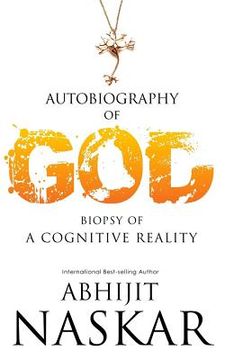 portada Autobiography of God: Biopsy of A Cognitive Reality