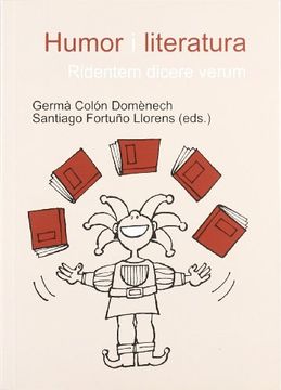 portada humor i literatura. ridentem dicere verum (in Spanish)