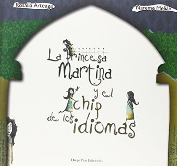 portada La Princesa Martina y el Chip de los Idiomas (in Spanish)
