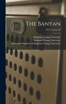 portada The Banyan; 1937; volume 23 (in English)