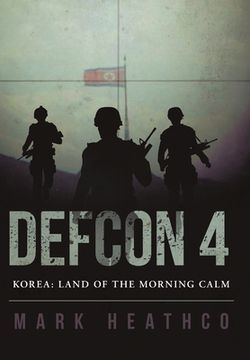 portada Defcon 4 Korea: Land of the Morning Calm (en Inglés)