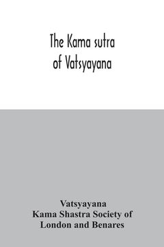 portada The Kama sutra of Vatsyayana (in English)
