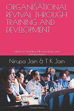 portada Organisational Revival Through Training and Development: Ideas for Budding hr Executives and Entrepreneurs (in English)