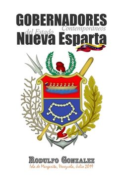 portada Gobernadores Contemporáneos del Estado Nueva Esparta: Venezuela